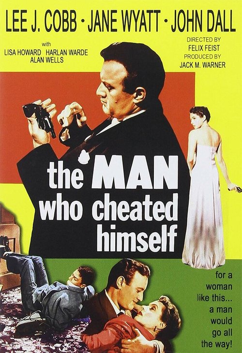Смотреть фильм Человек, который обманул себя / The Man Who Cheated Himself (1950) онлайн в хорошем качестве SATRip