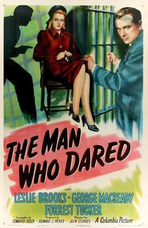 Смотреть фильм Человек, который осмелился / The Man Who Dared (1946) онлайн в хорошем качестве SATRip