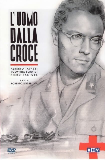 Смотреть фильм Человек с крестом / L'uomo dalla croce (1943) онлайн в хорошем качестве SATRip