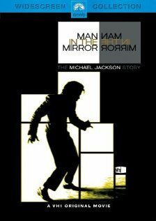 Человек в зеркале : История Майкла Джексона / Man in the Mirror: The Michael Jackson Story