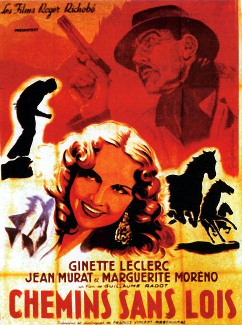 Смотреть фильм Chemins sans loi (1946) онлайн в хорошем качестве SATRip