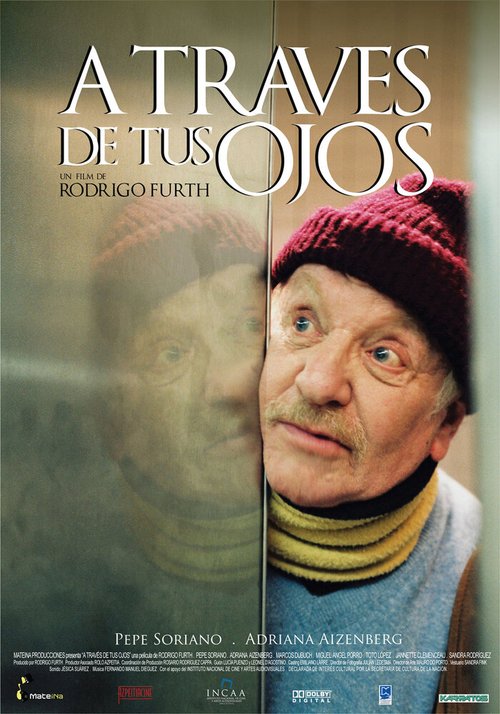 Смотреть фильм Через твои глаза / A través de tus ojos (2006) онлайн в хорошем качестве HDRip
