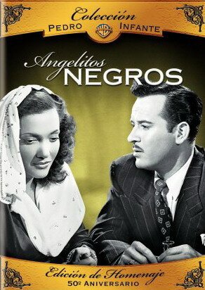 Смотреть фильм Черный ангелочек / Angelitos negros (1948) онлайн в хорошем качестве SATRip