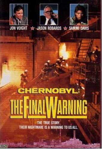 Смотреть фильм Чернобыль: Последнее предупреждение / Chernobyl: The Final Warning (1991) онлайн в хорошем качестве HDRip