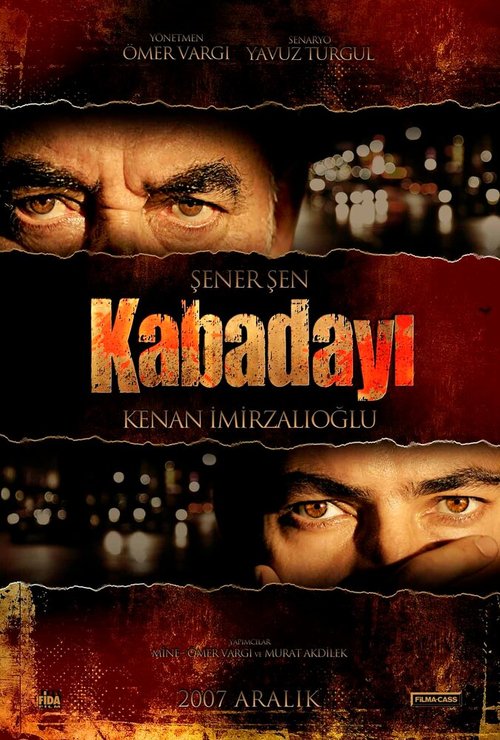 Смотреть фильм Честь / Kabadayi (2007) онлайн в хорошем качестве HDRip