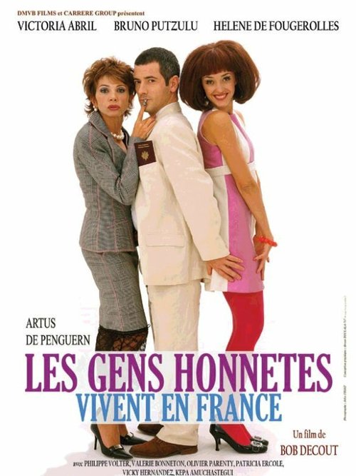 Смотреть фильм Честные люди живут во Франции / Les gens honnêtes vivent en France (2005) онлайн в хорошем качестве HDRip