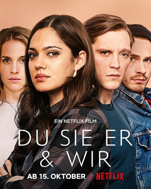 Смотреть фильм Четверка / Du Sie Er & Wir (2021) онлайн в хорошем качестве HDRip