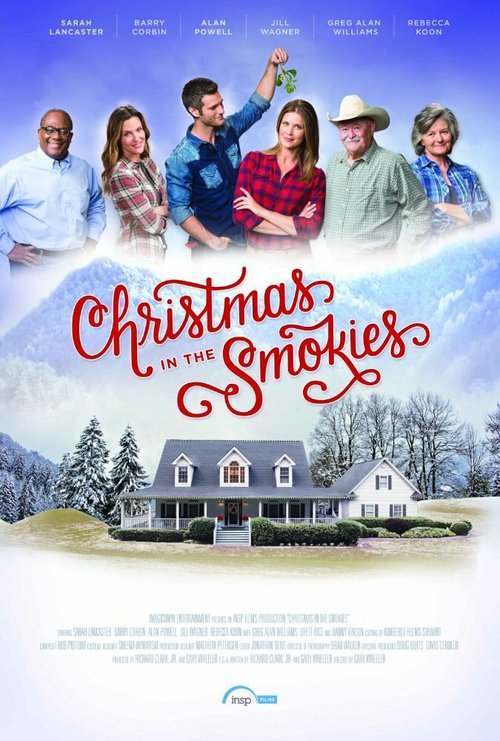 Смотреть фильм Christmas in the Smokies (2015) онлайн в хорошем качестве HDRip