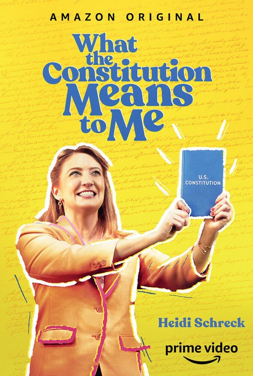 Смотреть фильм Что для меня значит Конституция / What the Constitution Means to Me (2020) онлайн в хорошем качестве HDRip