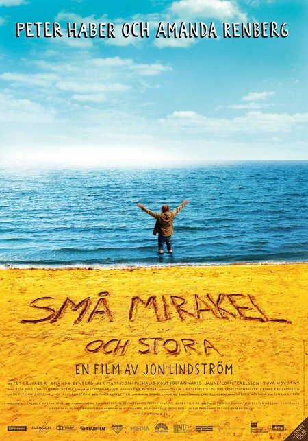 Смотреть фильм Чудеса большие и маленькие / Små mirakel och stora (2006) онлайн в хорошем качестве HDRip