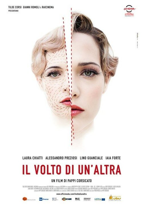 Смотреть фильм Чужое лицо / Il volto di un'altra (2012) онлайн в хорошем качестве HDRip