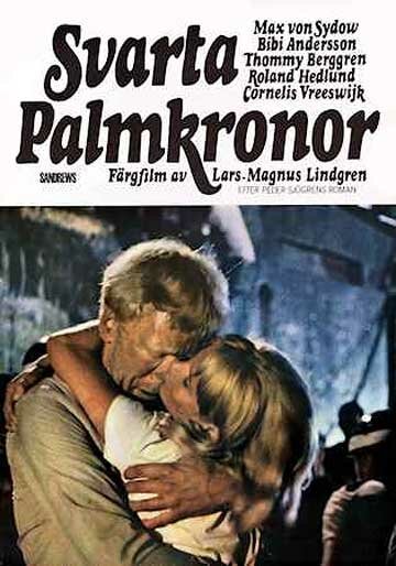 Смотреть фильм Чёрные пальмы / Svarta palmkronor (1968) онлайн в хорошем качестве SATRip