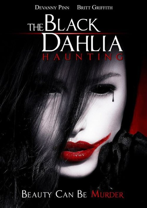 Смотреть фильм Чёрный георгин / The Black Dahlia Haunting (2012) онлайн в хорошем качестве HDRip