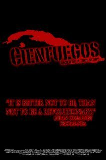 Смотреть фильм Cienfuegos (2008) онлайн 