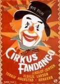 Смотреть фильм Цирк Фанданго / Cirkus Fandango (1954) онлайн в хорошем качестве SATRip