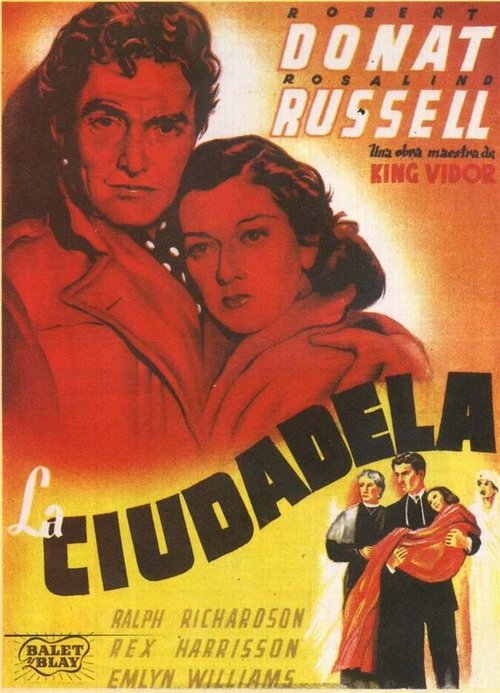 Смотреть фильм Цитадель / The Citadel (1938) онлайн в хорошем качестве SATRip