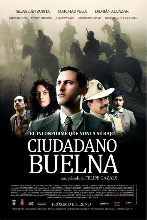 Смотреть фильм Ciudadano Buelna (2013) онлайн в хорошем качестве HDRip