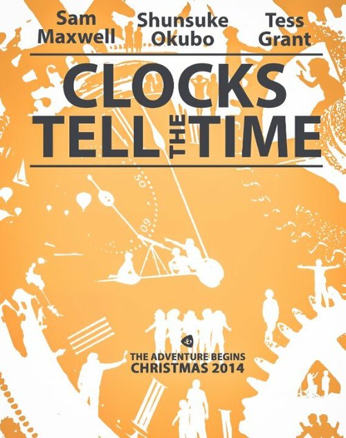 Смотреть фильм Clocks Tell the Time (2014) онлайн в хорошем качестве HDRip