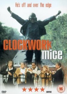 Смотреть фильм Clockwork Mice (1995) онлайн в хорошем качестве HDRip