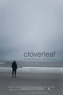 Смотреть фильм Cloverleaf (2012) онлайн 