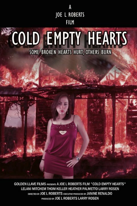 Смотреть фильм Cold Empty Hearts (2014) онлайн в хорошем качестве HDRip