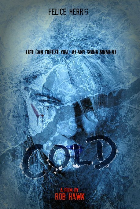 Смотреть фильм Cold (2016) онлайн 