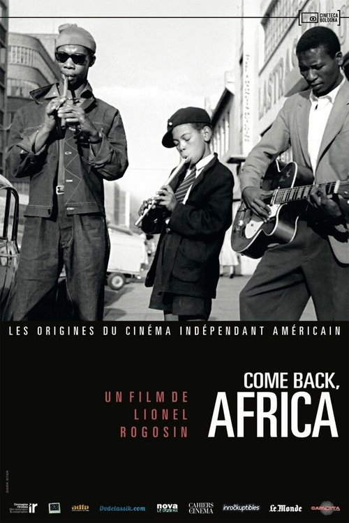 Смотреть фильм Come Back, Africa (1959) онлайн в хорошем качестве SATRip