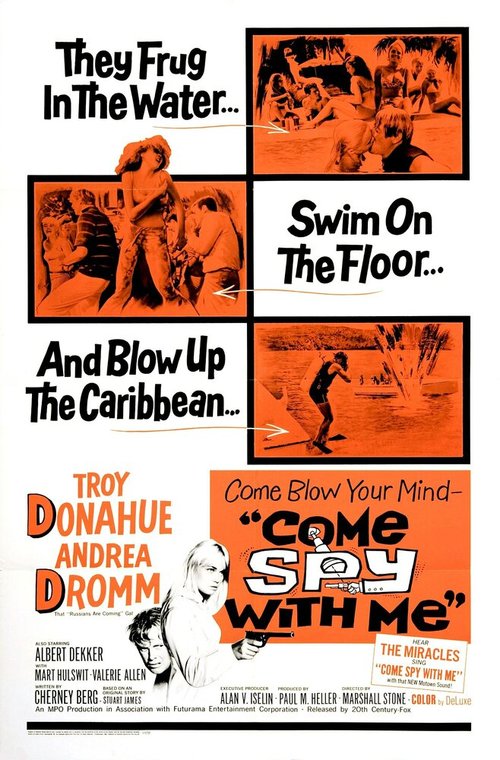 Смотреть фильм Come Spy with Me (1967) онлайн в хорошем качестве SATRip