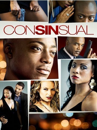 Смотреть фильм Consinsual (2010) онлайн в хорошем качестве HDRip