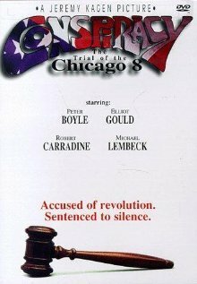 Смотреть фильм Conspiracy: The Trial of the Chicago 8 (1987) онлайн в хорошем качестве SATRip