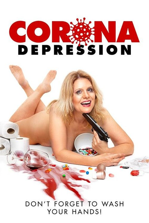 Смотреть фильм Corona Depression (2020) онлайн в хорошем качестве HDRip