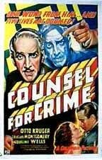 Смотреть фильм Counsel for Crime (1937) онлайн в хорошем качестве SATRip