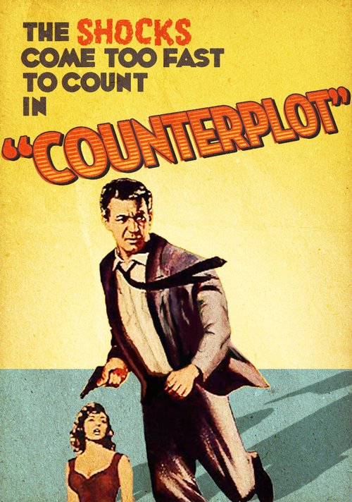 Смотреть фильм Counterplot (1959) онлайн в хорошем качестве SATRip
