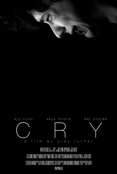 Смотреть фильм Cry (2013) онлайн в хорошем качестве HDRip