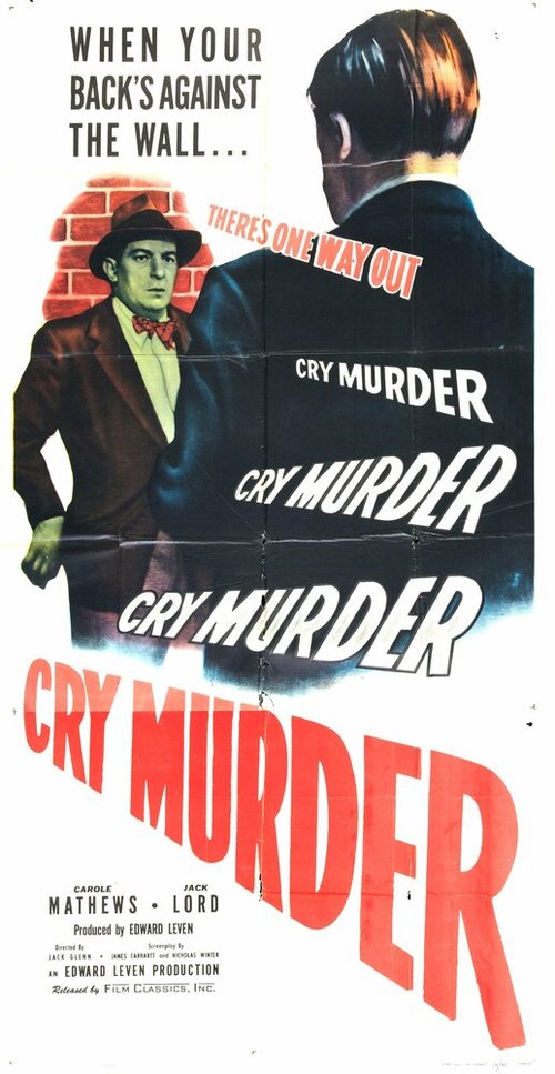 Смотреть фильм Cry Murder (1950) онлайн в хорошем качестве SATRip