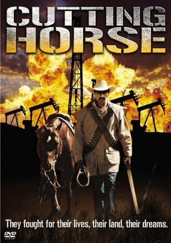 Смотреть фильм Cutting Horse (2002) онлайн в хорошем качестве HDRip