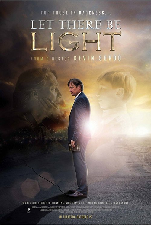 Смотреть фильм Да будет свет / Let There Be Light (2017) онлайн в хорошем качестве HDRip