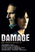 Смотреть фильм Damage (2011) онлайн 