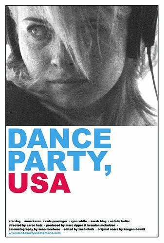 Смотреть фильм Dance Party, USA (2006) онлайн в хорошем качестве HDRip