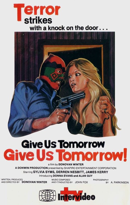 Смотреть фильм Дай нам завтра / Give Us Tomorrow (1978) онлайн в хорошем качестве SATRip