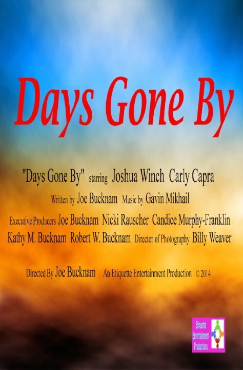 Смотреть фильм Days Gone By  онлайн 