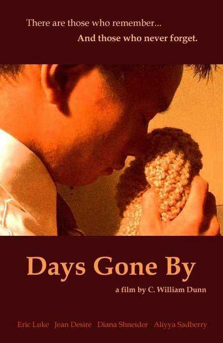 Смотреть фильм Days Gone By (2005) онлайн 