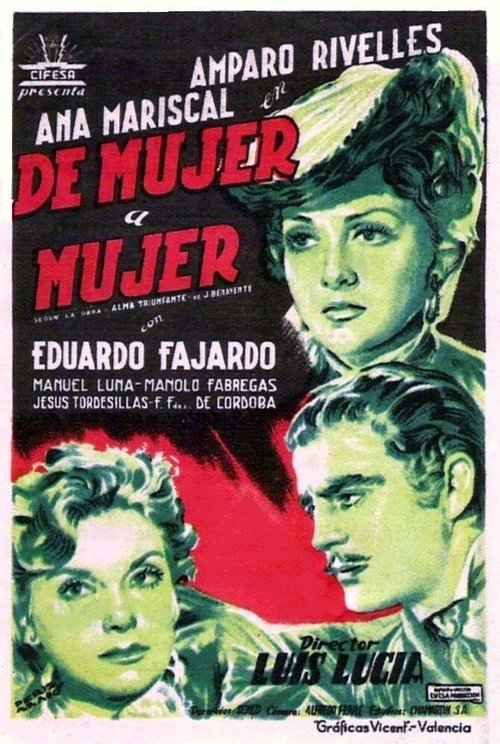 Смотреть фильм De mujer a mujer (1950) онлайн в хорошем качестве SATRip