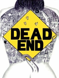 Смотреть фильм Dead End (2019) онлайн 