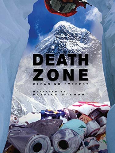 Смотреть фильм Death Zone: Cleaning Mount Everest (2018) онлайн в хорошем качестве HDRip