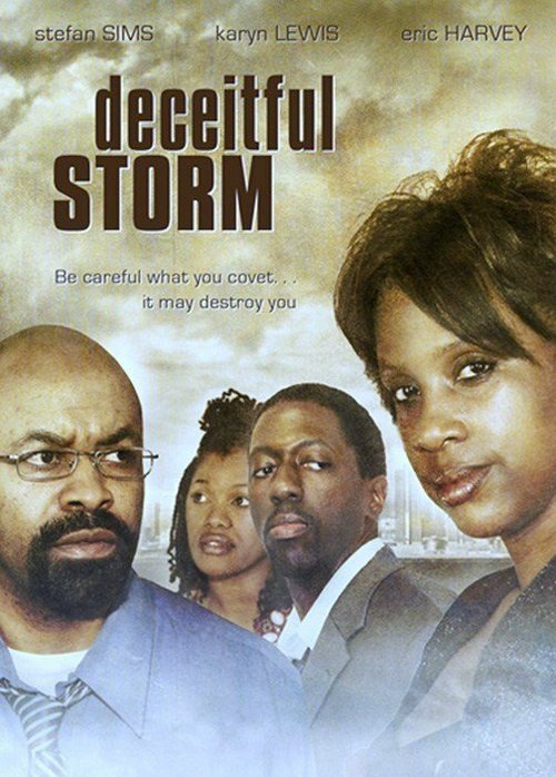 Смотреть фильм Deceitful Storm (2008) онлайн в хорошем качестве HDRip