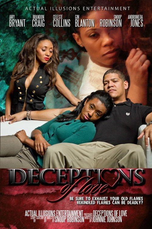 Смотреть фильм Deceptions of Love (2013) онлайн в хорошем качестве HDRip
