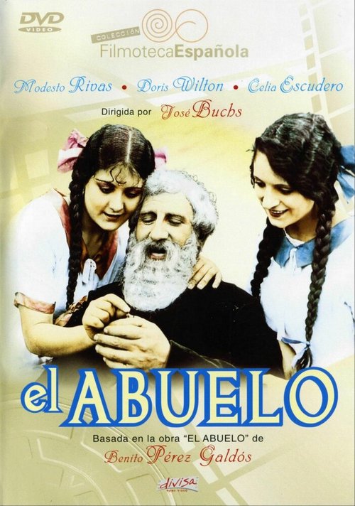 Смотреть фильм Дедушка / El abuelo (1925) онлайн в хорошем качестве SATRip