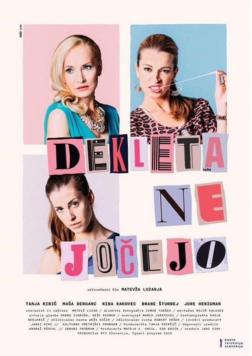 Смотреть фильм Dekleta ne jocejo (2015) онлайн в хорошем качестве HDRip