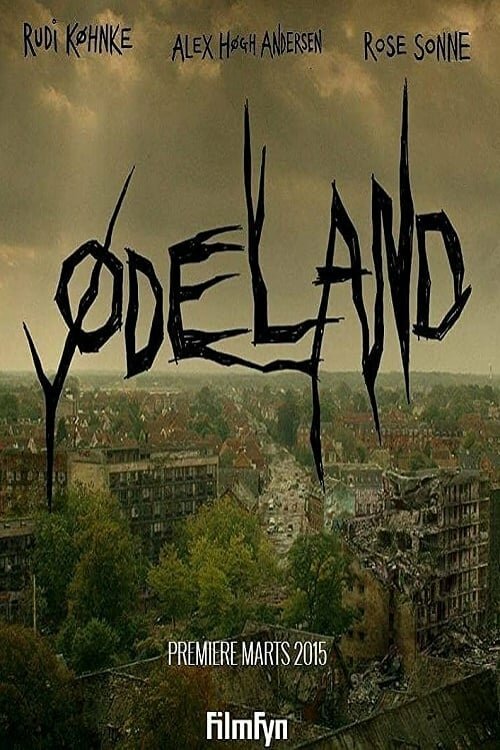 Смотреть фильм Ødeland (2015) онлайн в хорошем качестве HDRip